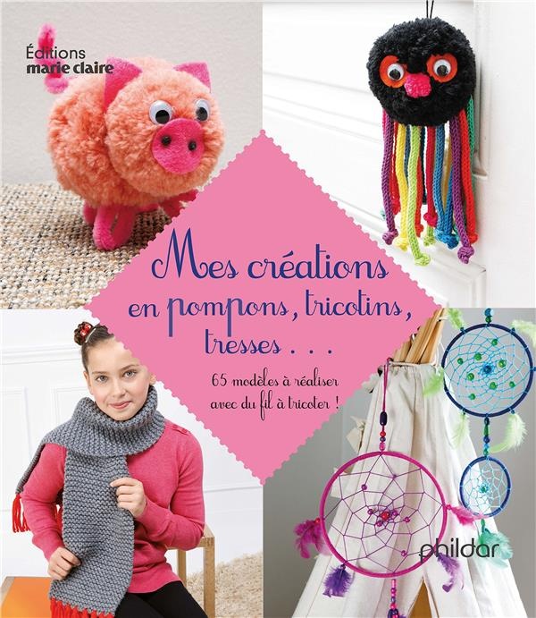 Pompons, Tricotins et Tresses