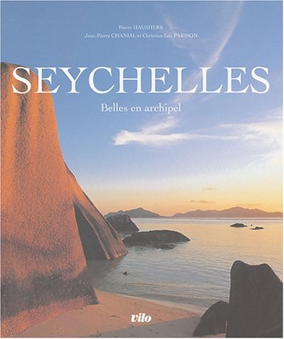 Seychelles : Belles en archipel