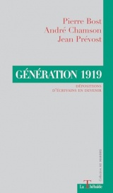Generation 1919: Dépositions d'écrivains en devenir