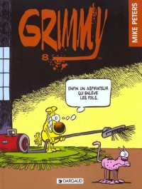 Grimmy, tome 8 : Enfin un aspirateur... Grimmy