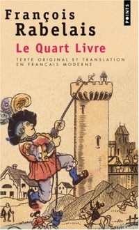 Le Quart Livre (texte original et translation en français moderne)