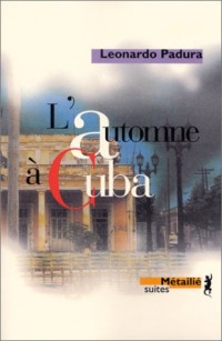 L'Automne à Cuba