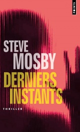 Derniers instants [Poche]
