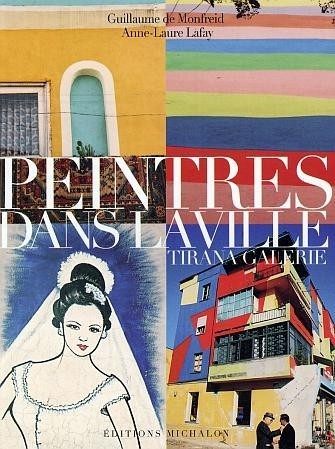 Peintres dans la ville : Tirana Galerie