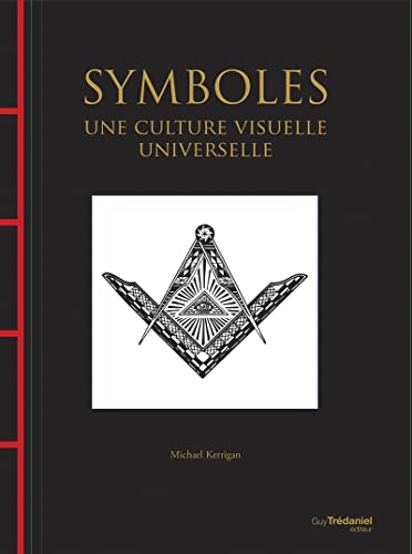 Symboles - Une culture visuelle universelle