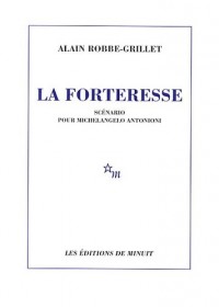 La Forteresse : Scénario pour Michelangelo Antonioni