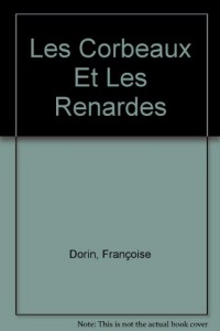 LES CORBEAUX ET RENARDES