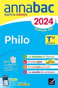 Annales du bac Annabac 2024 Philo Tle générale: sujets corrigés nouveau Bac