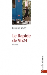 Le Rapide de 9h24