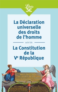 Nos armes de citoyens: La Constitution de la Vᵉ République & la Déclaration universelle des droits de l'homme