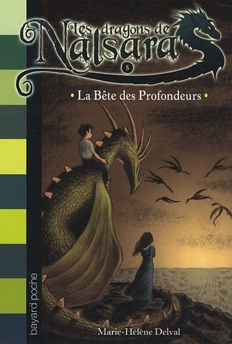 Les dragons de Nalsara, Tome 05: La bête des profondeurs