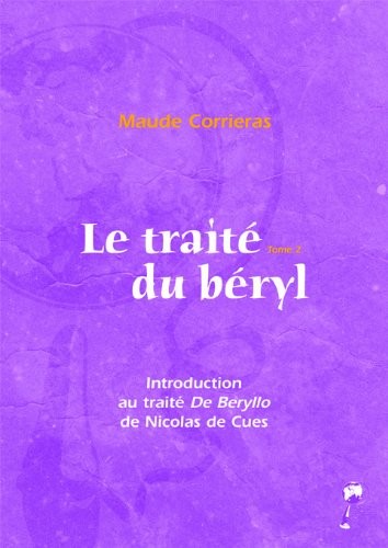 Traite du Beryl Tome 2