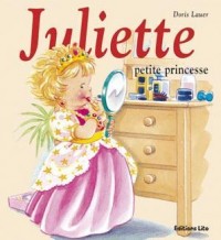 Mini Juliette Petite Princesse