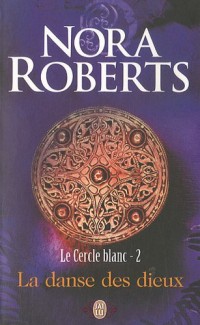Le cercle blanc, Tome 2 : La danse des dieux