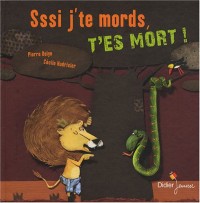 Sssi j'te mords, t'es mort !