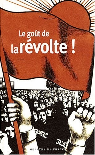 Le goût de la révolte