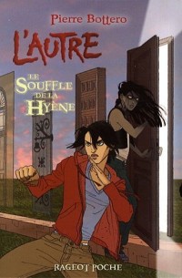 L'autre, Tome 1 : Le Souffle de la Hyène