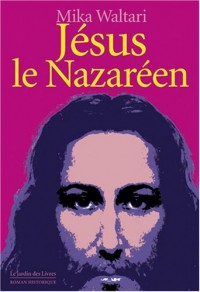 Jésus le Nazaréen