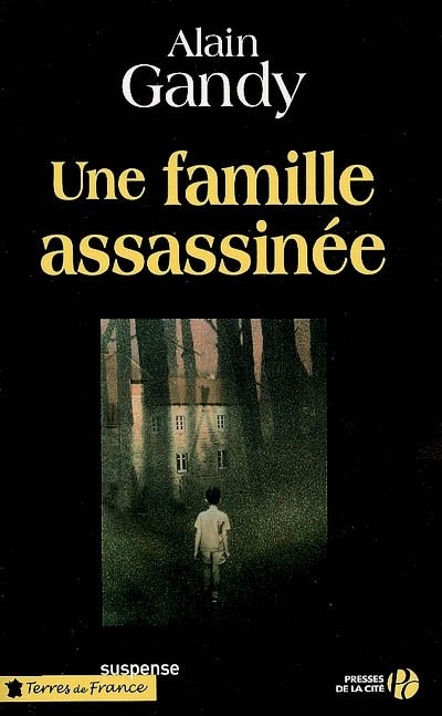 Une famille assassinée