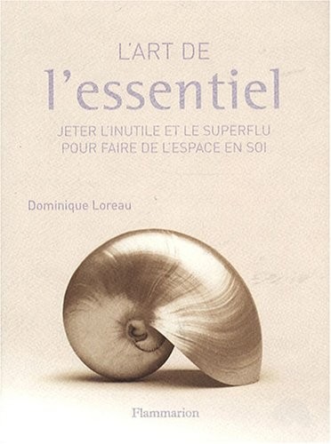 L'art de l'essentiel