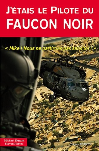 J'étais le pilote du faucon noir