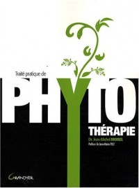 Traité pratique de phytothérapie