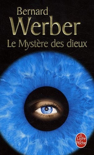 Le Cycle des Dieux, Tome 3 : Le mystère des dieux