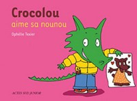 Crocolou aime sa nounou