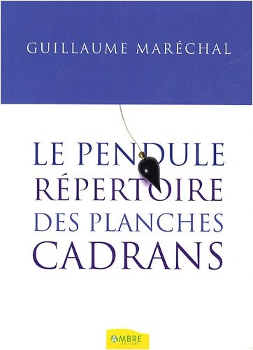 Le pendule - Répertoire des planches cadrans