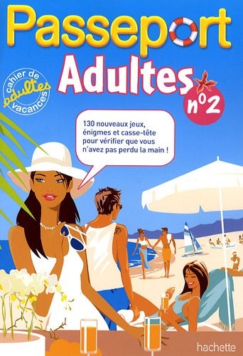 Passeport adultes : Volume 2