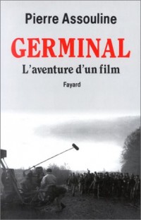 Germinal L'aventure d'un film