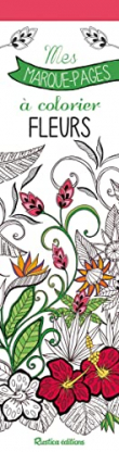 Mes marque-pages à colorier : Fleurs