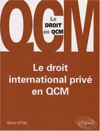 Le droit international privé en QCM