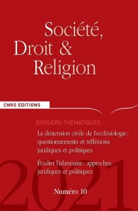 Société, droit et religion 10. La dimension civile de l'ecclésiologie