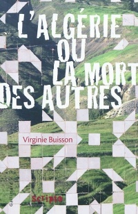L'Algérie ou La mort des autres