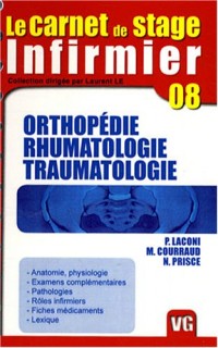 carnet de stage de l'infirmier Orthopédie Rhumatologie Traumatologie