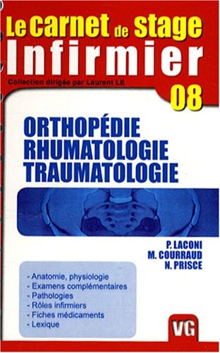 carnet de stage de l'infirmier Orthopédie Rhumatologie Traumatologie
