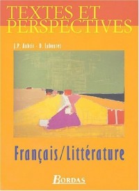 Textes et perspectives, 2de, 2004 français littérature