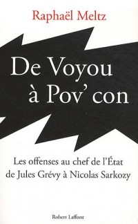 De voyou à pov' con