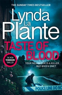 Taste of Blood: The thrilling new 2023 Jane Tennison crime novel