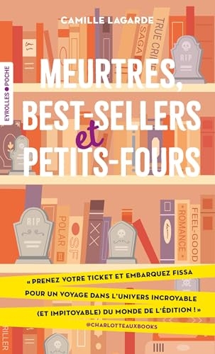 Meurtres, best-sellers et petits-fours