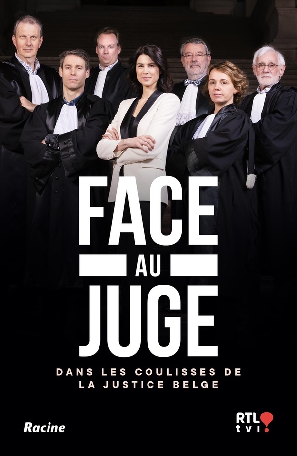 Face au juge: Dans les coulisses de la justice belge