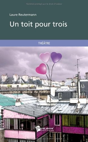 Un toit pour trois