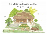 La Maison dans la vallée