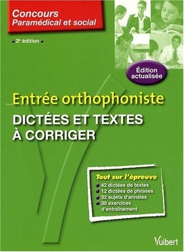Dictées et textes à corriger : Entrée orthophoniste
