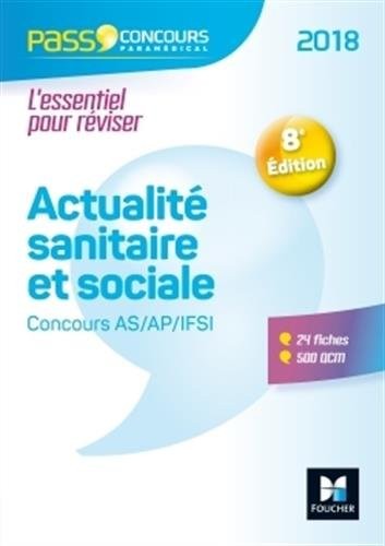 Actualité sanitaire et sociale : Concours AS/AP/IFSI