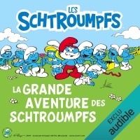 La grande aventure des Schtroumpfs: Les Schtroumpfs 3