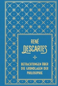 Betrachtungen über die Grundlagen der Philosophie: Leinen mit Goldprägung