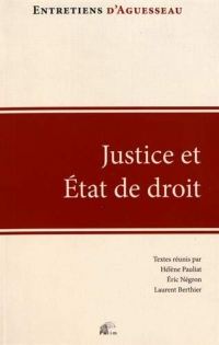 Justice et Etat de droit : Regards sur l'état d'urgence en France et à l'étranger