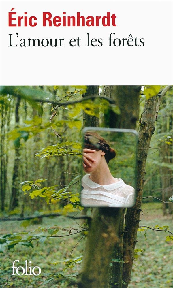 L'amour et les forêts